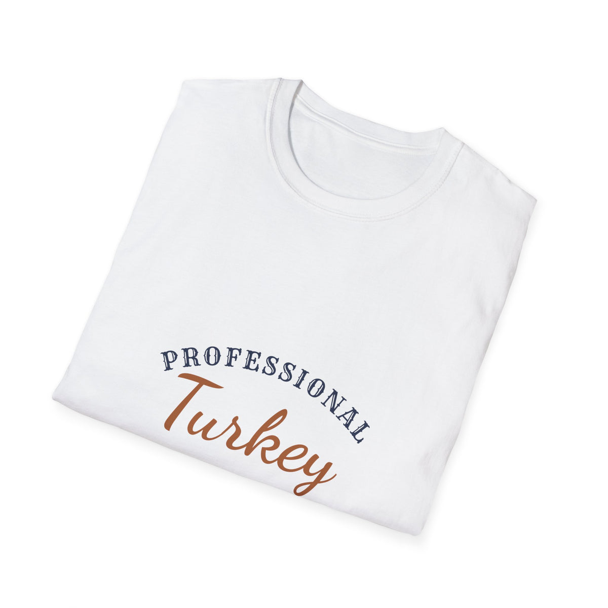 Professional Turkey Whisperer T-Shirt