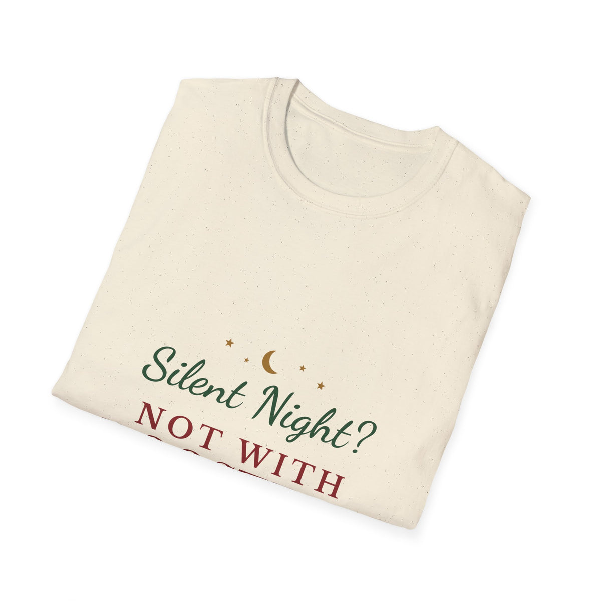 Silent Night Not With Roosters Funny Christmas T-Shirt