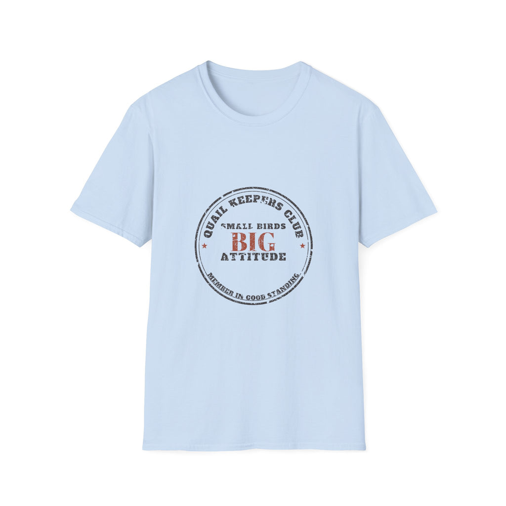 Big Attitude Quail T-Shirt