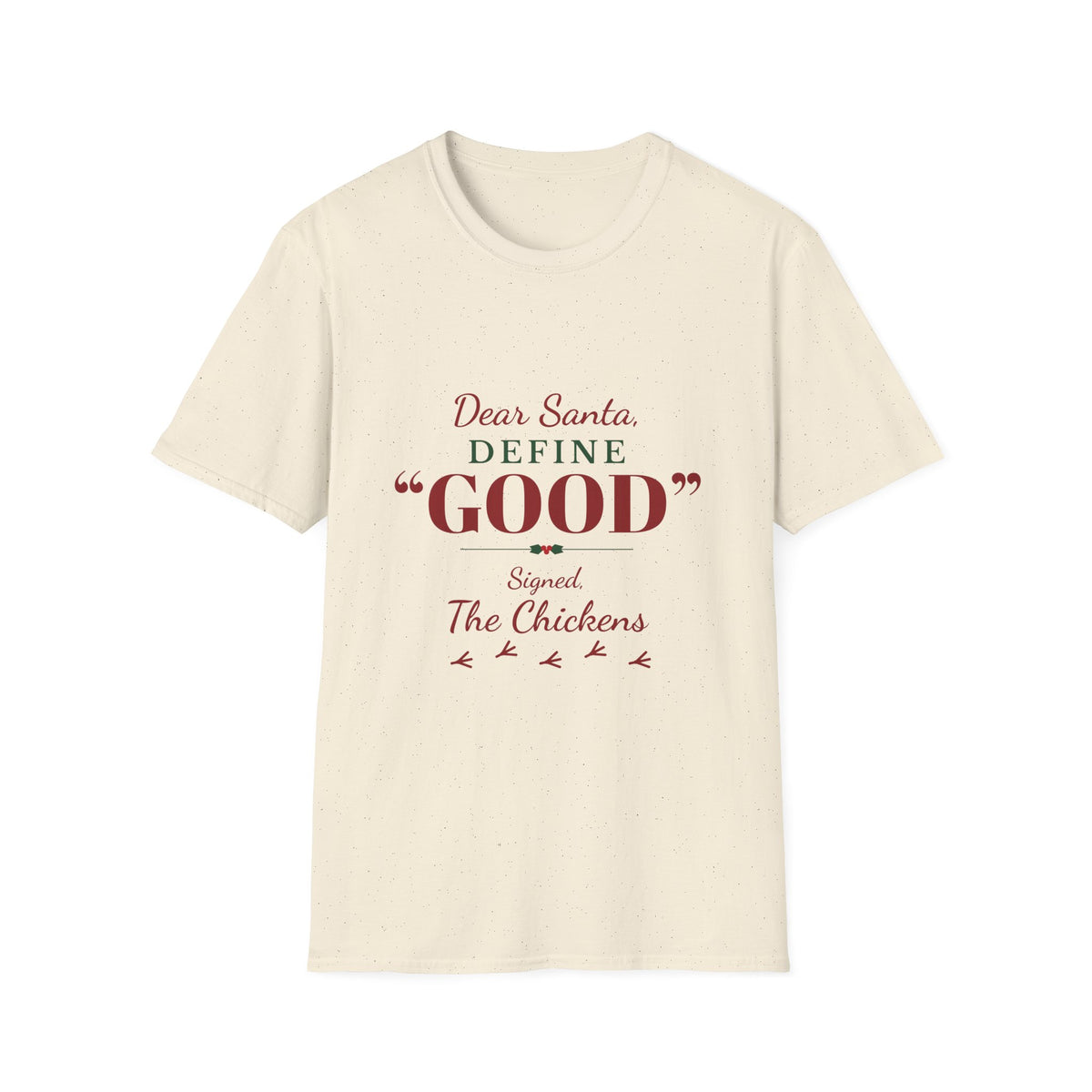 Dear Santa Define Good Chicken Lover Christmas T-Shirt