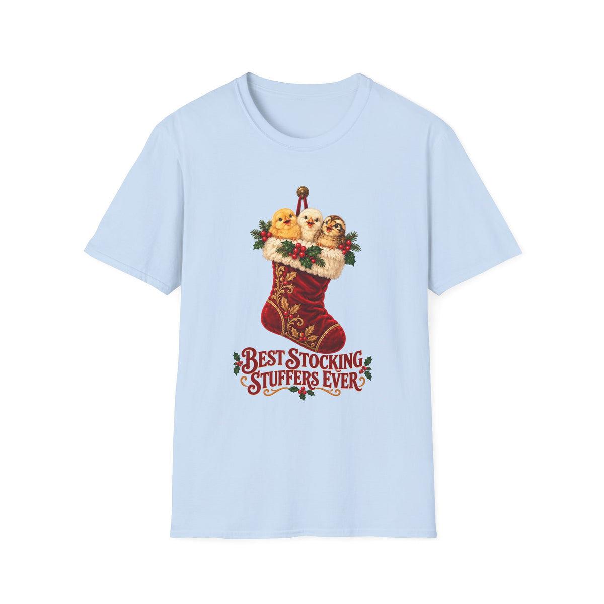 Best Stocking Stuffers Ever Christmas T-Shirt