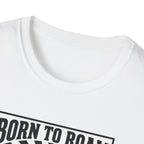 Born to Roam Freedom Ranger Chicken Graphic T-Shirt