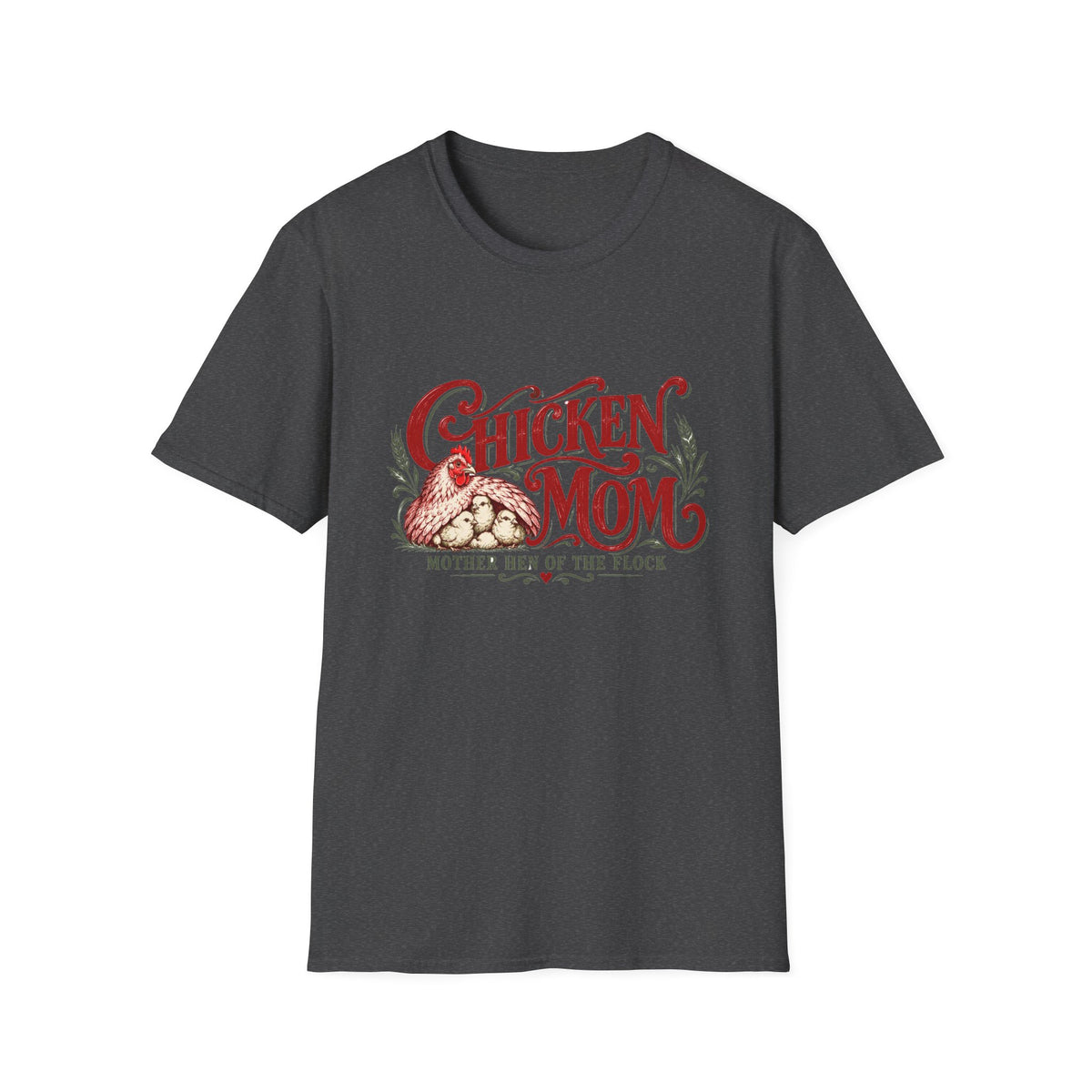 Chicken Mom  T-Shirt