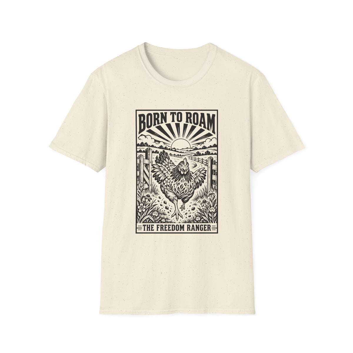 Born to Roam Freedom Ranger Chicken Graphic T-Shirt