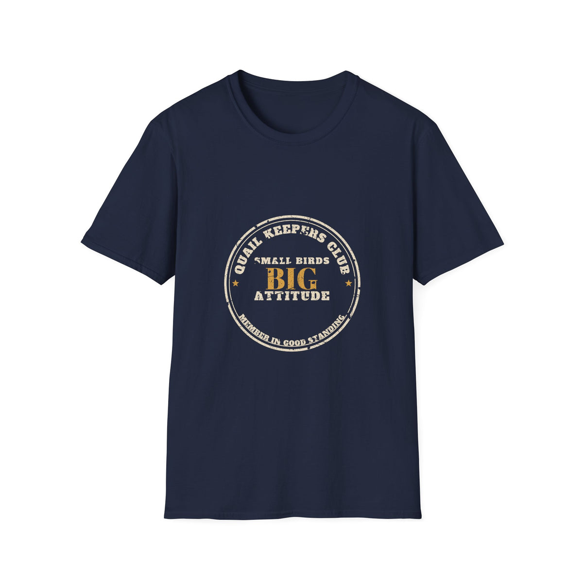 Quail Keepers Big Attitude T-Shirt