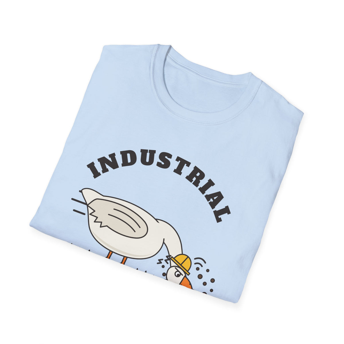 Industrial Mud Drilling Goose T-Shirt