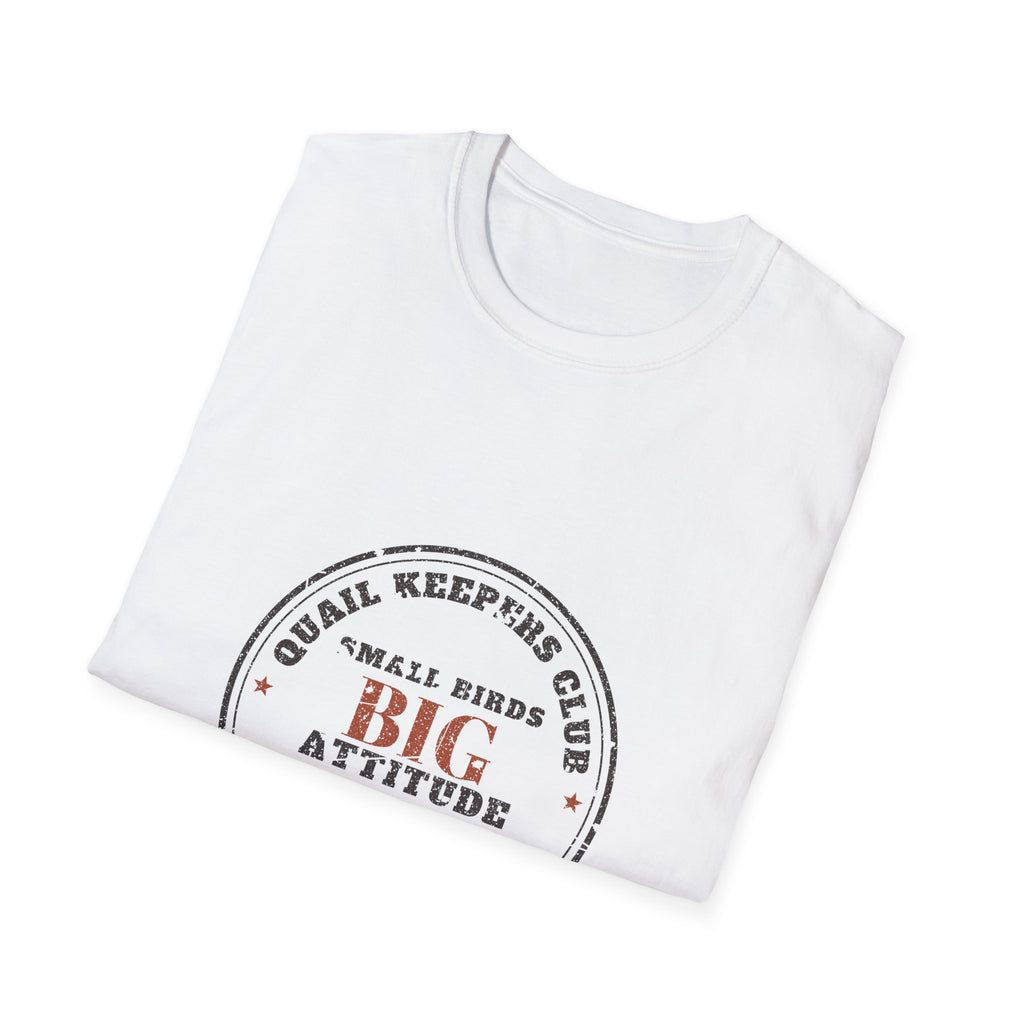 Big Attitude Quail T-Shirt