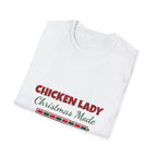 Chicken Lady Christmas Made Activated T-Shirt