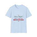 Silent Night Not With Roosters Funny Christmas T-Shirt