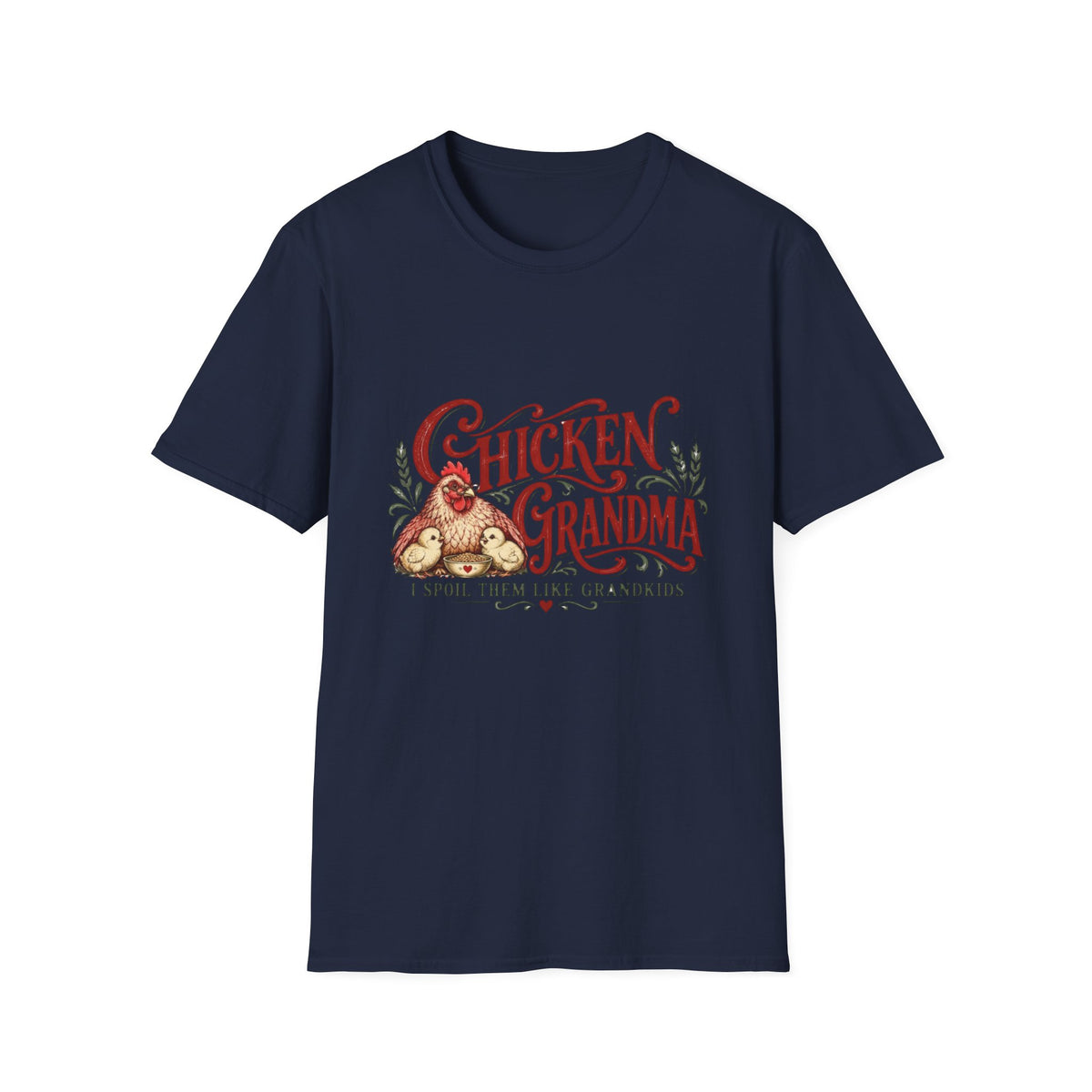 Chicken Grandma “I Spoil Them Like Grandkids” T-Shirt