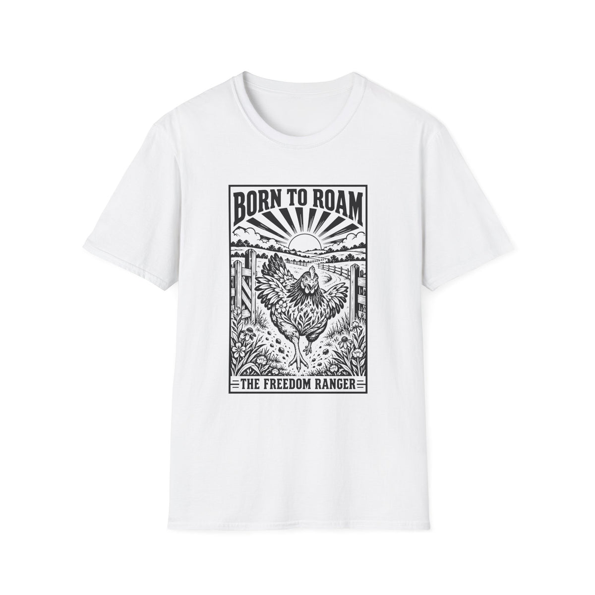 Born to Roam Freedom Ranger Chicken Graphic T-Shirt