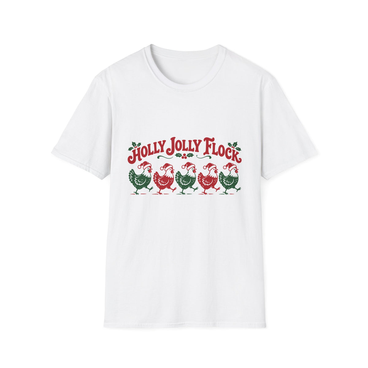 Holly Jolly Flock Christmas Chickens T-Shirt